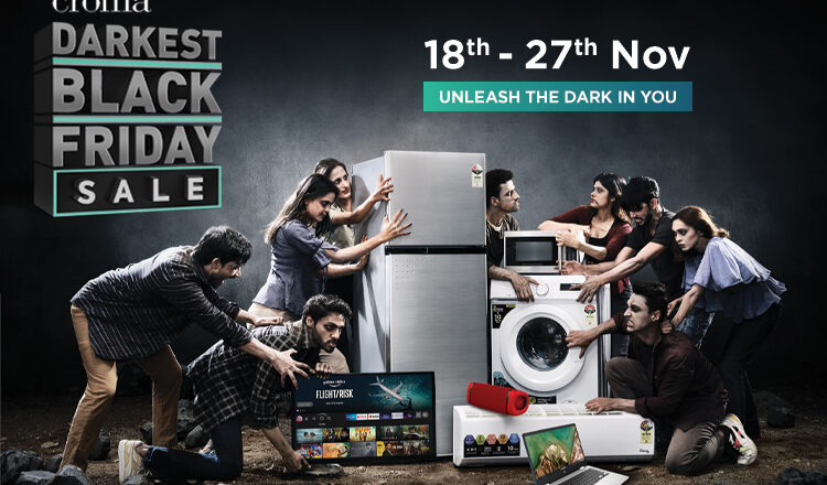 Croma’s Black Friday Sale to bring chills and thrills with exciting offers and discounts