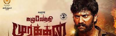 Kazhuvethi Moorkan Tamil Movie Review
