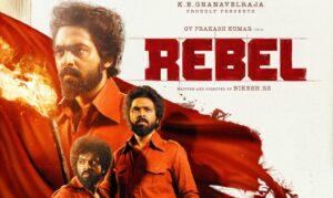 ஜீ. வி. பிரகாஷ் குமார் நடிக்கும் ‘ரெபல்’ படத்தின் டீசர் வெளியீடு