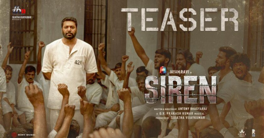 Jayam Ravi’s ‘Siren’ Teaser released for the festive occasion of Diwali Jayam Ravi’s ‘Siren’