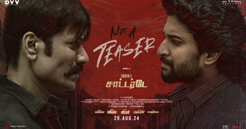 Experience A Touch Of Mass Madness, SJ Suryah’s Special Birthday Glimpse- Not A Teaser From Natural Star Nani, Priyanka Mohan, Vivek Athreya, DVV Entertainment’s Pan India Film Saripodhaa Sanivaaram Unveiled