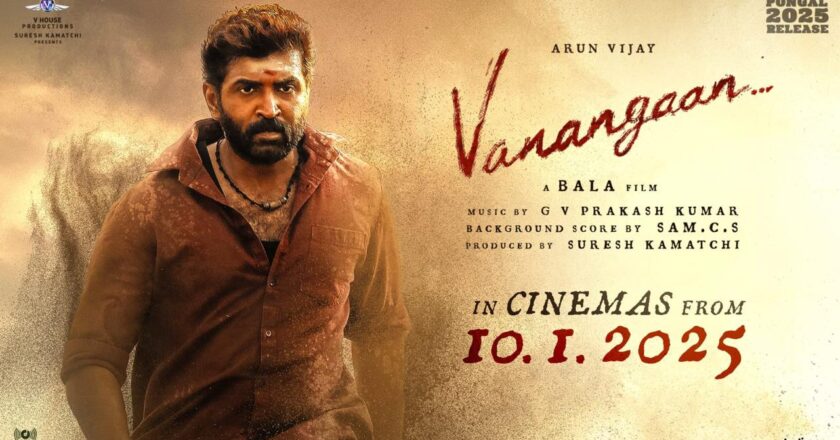Vanangaan Tamil Movie Review