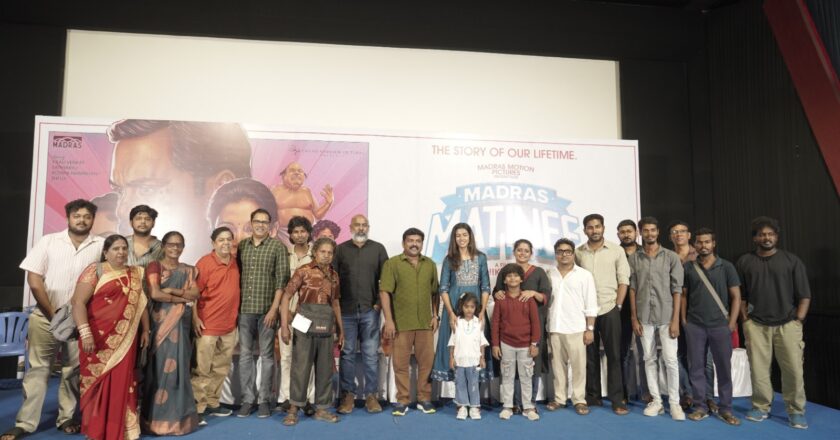 *’மெட்ராஸ் மேட்னி’ படக்குழுவி னரின் நன்றி