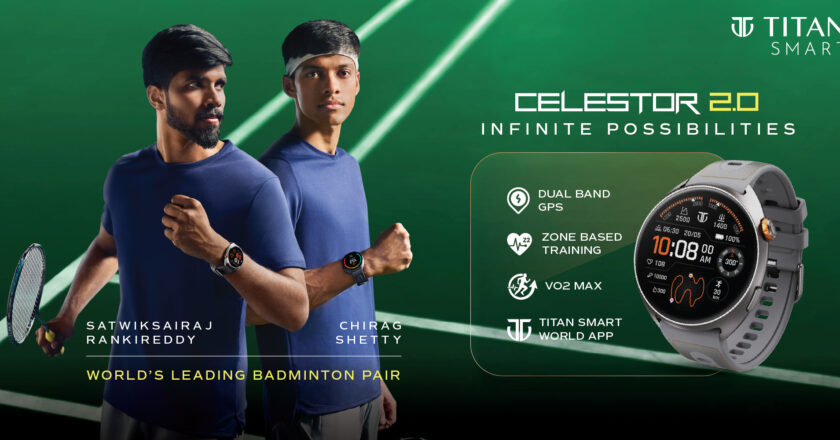 Titan Smart introduces Celestor 2.0, onboards World No.3 Badminton pair,