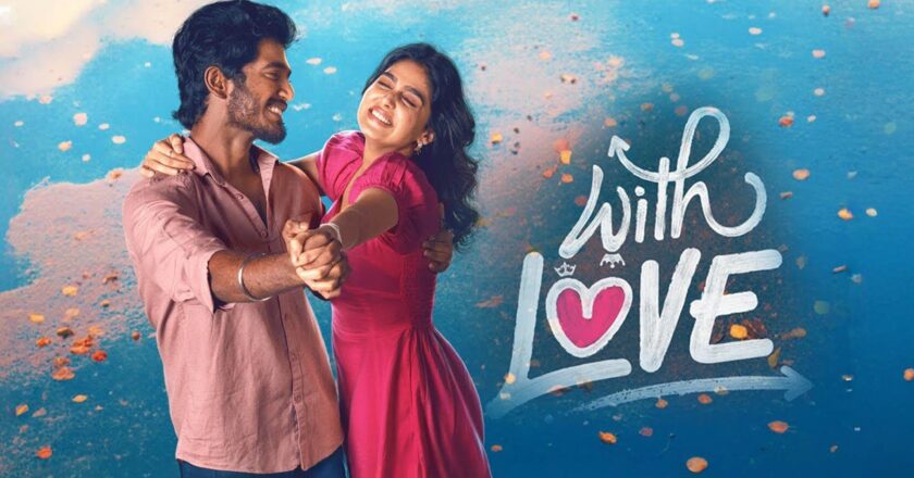WITH LOVE Tamil Movie Review