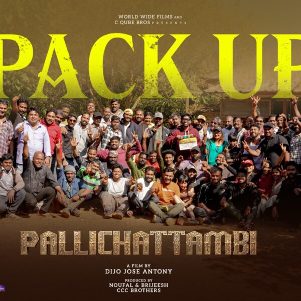*‘Pallichattambi’ Wraps Up; Set for Theatrical Release on April 9*