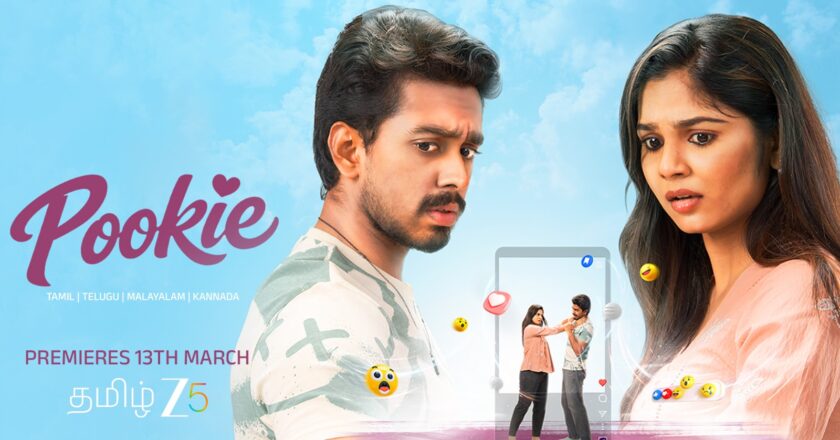 ZEE5-ல் மார்ச் 13 முதல் ரொமான்டிக் காமெடி திரைப்படமான ‘பூக்கி’