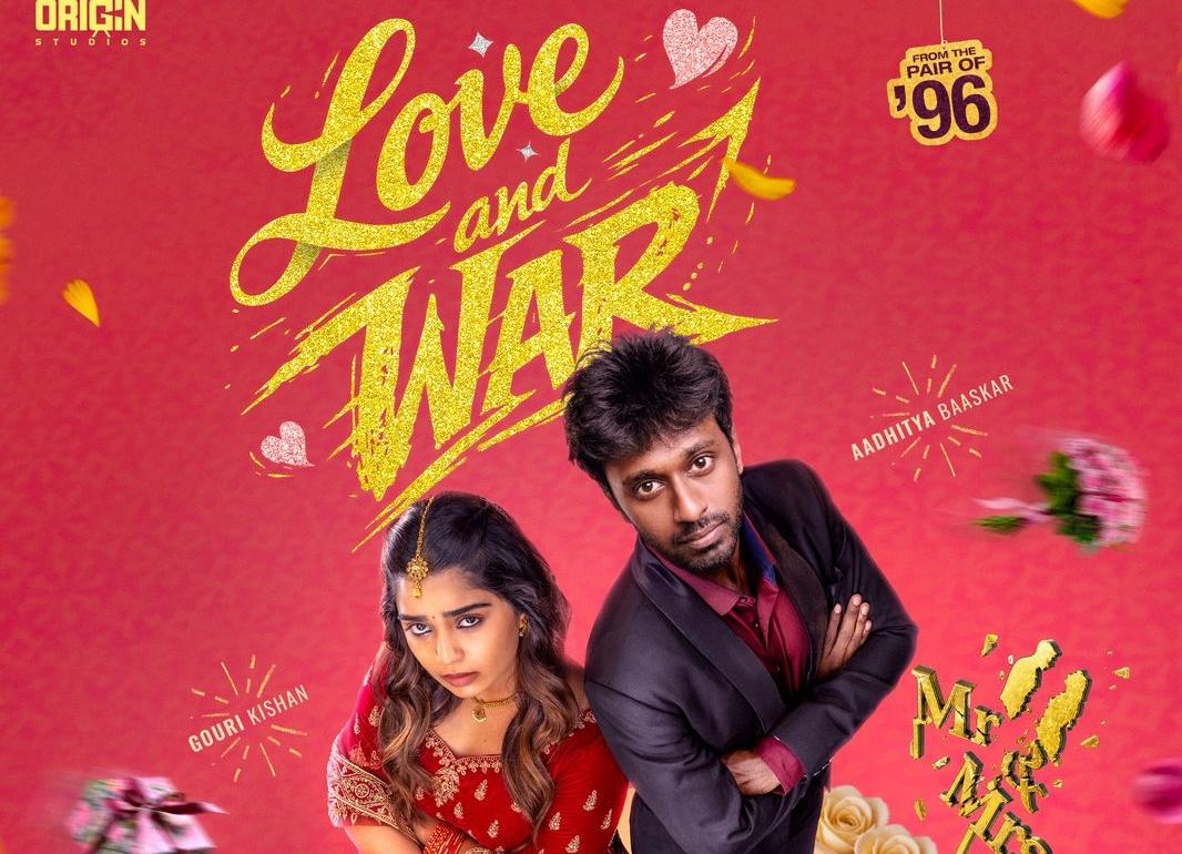 நடிகர் ஆதித்யா பாஸ்கர் – கௌரி கிஷன் நடிக்கும் ‘லவ் அண்ட் வார்