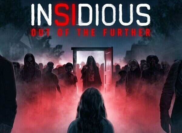 INSIDIOUS English ( OUT OF THE FURTHER  )  Movie Review